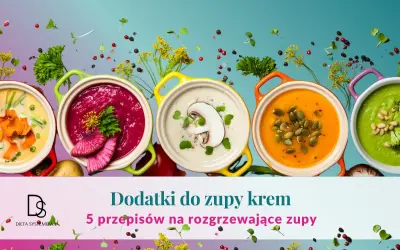 Kolorowe zupy krem z dodatkami: marchewkową, buraczaną, grzybową, dyniową i brokułową. Idealne na rozgrzewające posiłki.